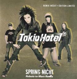 écouter en ligne Tokio Hotel - Spring Night