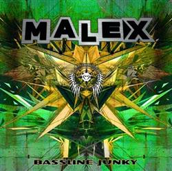ascolta in linea Malex - Bassline Junky
