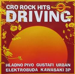 Various - Cro Rock Hits Driving