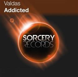 ladda ner album Valdas - Addicted