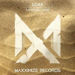 Download LoaX - Original Vibe