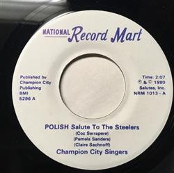 télécharger l'album Champion City Singers - Polish Salute To The Steelers
