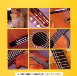 Eudoro Grade - Guitarra