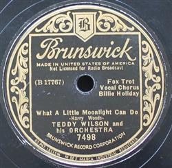 Album herunterladen Teddy Wilson And His Orchestra - What A Little Moonlight Can Do A Sunbonnet Blue And A Yellow Straw Hat