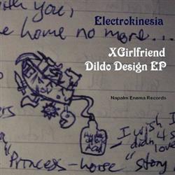 Download Electrokinesia - Xgirlfriend Dildo Design EP