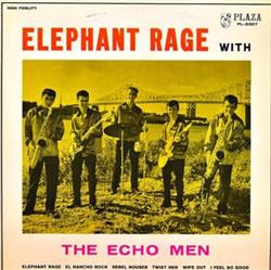 écouter en ligne The Echo Men - Elephant Rage