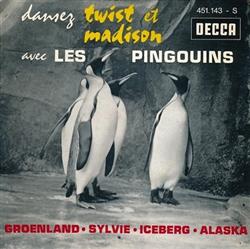 télécharger l'album Les Pingouins - Dansez Twist Et Madison