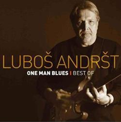 descargar álbum Luboš Andršt - One Man Blues Best Of