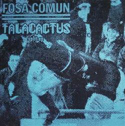lataa albumi Fosa Comun , Talacactus - Split Ep