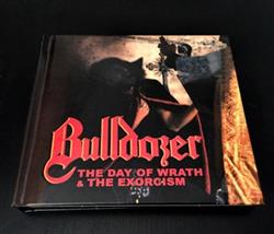 Download Bulldozer - The Day Of Wrath The Exorcism