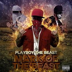 Playboy The Beast - The Mark Of The Beast Trilogy The Book Of Demons Chapters I III
