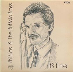 Download Phil Sims And The Buffalo Brass - Its Time