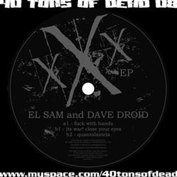 last ned album El Sam And Dave Droid - xXx EP