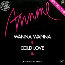 Download Annine - Wanna Wanna Cold Love