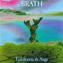 ascolta in linea Brath - Lembranza Da Agua