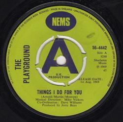 Download The Playground - Things I Do For You Lazy Days