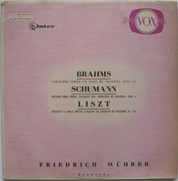 Friedrich Wührer Brahms, Schumann, Liszt - Variaçoes Sobre Um tema De Paganini Estudios Para Piano Estudo N 6 Em La menor