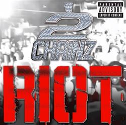 ouvir online 2 Chainz - Riot