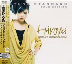 ouvir online Hiromi's Sonicbloom - Beyond Standard Tour Edition