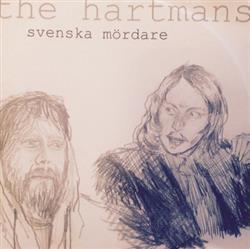 Album herunterladen The Hartmans - Svenska Mördare