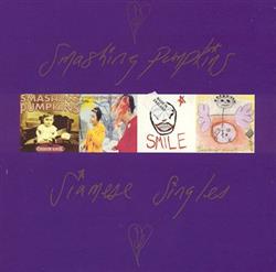 descargar álbum Smashing Pumpkins - Siamese Singles