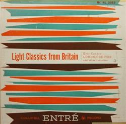 online luisteren Eric Coates - Light Classics From Britain
