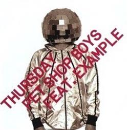 Download Pet Shop Boys Feat Example - Thursday