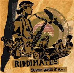 ladda ner album Riddimates - Seven Gods In A