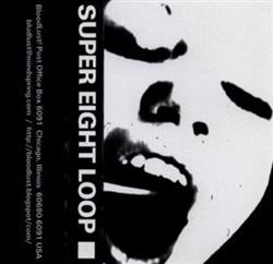 Download Super Eight Loop - Super Eight Loop 55