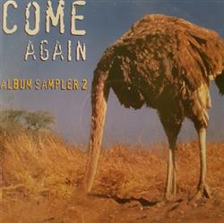 ouvir online Various - Come Again Album Sampler 2