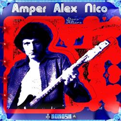 lataa albumi Amper Alex Nico - Kokosh