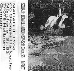 lataa albumi Squash Bowels Undinism - Split Cass 95