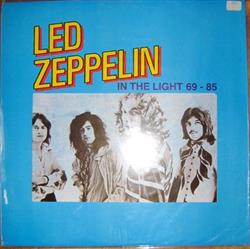 Download Led Zeppelin - In The Light 69 85