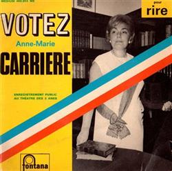 Album herunterladen AnneMarie Carrière - Votez Carrière