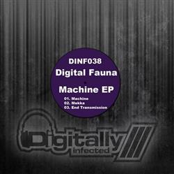 écouter en ligne Digital Fauna - Machine EP