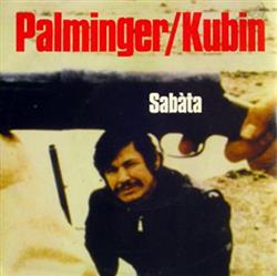 online luisteren Palminger Kubin - Sabàta