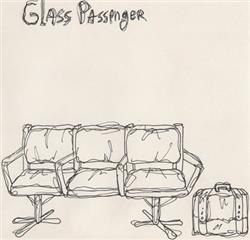 ladda ner album Glass Passenger - Glass Passenger
