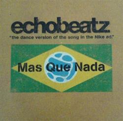 Download Echobeatz - Mas Que Nada