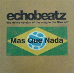 last ned album Echobeatz - Mas Que Nada