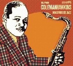 ladda ner album Coleman Hawkins - Maestros Del Jazz