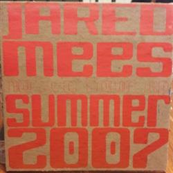 Download Jared Mees - No AC Tour EP Summer 2007