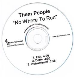 Download Them People - No Where To Run