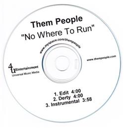 écouter en ligne Them People - No Where To Run