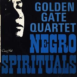 last ned album Golden Gate Quartet - Negro Spirituals