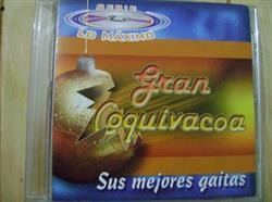last ned album Gran Coquivacoa - Sus Mejores Gaitas