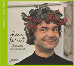 lyssna på nätet Pierre Perret - Chansons Nouvelles 73