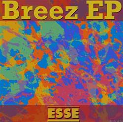 lataa albumi Esse - Breez Ep