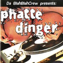 baixar álbum Various - Da BlahBlahCrew Presents Phatte Dinger