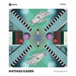 lytte på nettet Mathias Kaden - Polyphonic EP