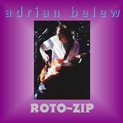 lataa albumi Adrian Belew - Roto Zip